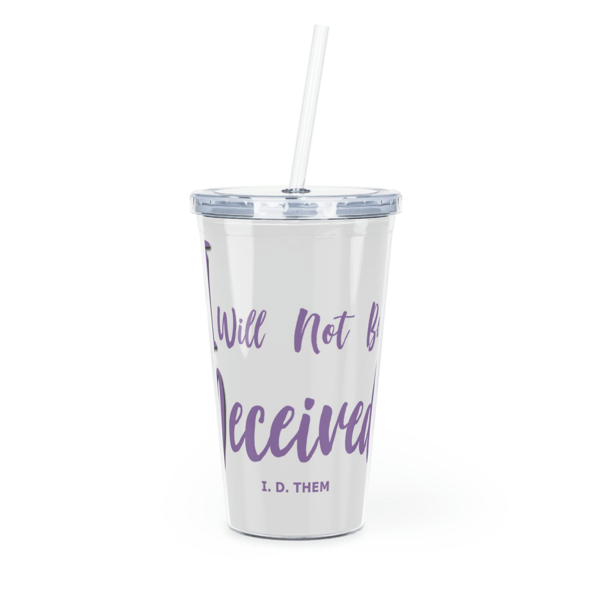 Underestimate Me That Will Be Fun Tumbler w/ Straw