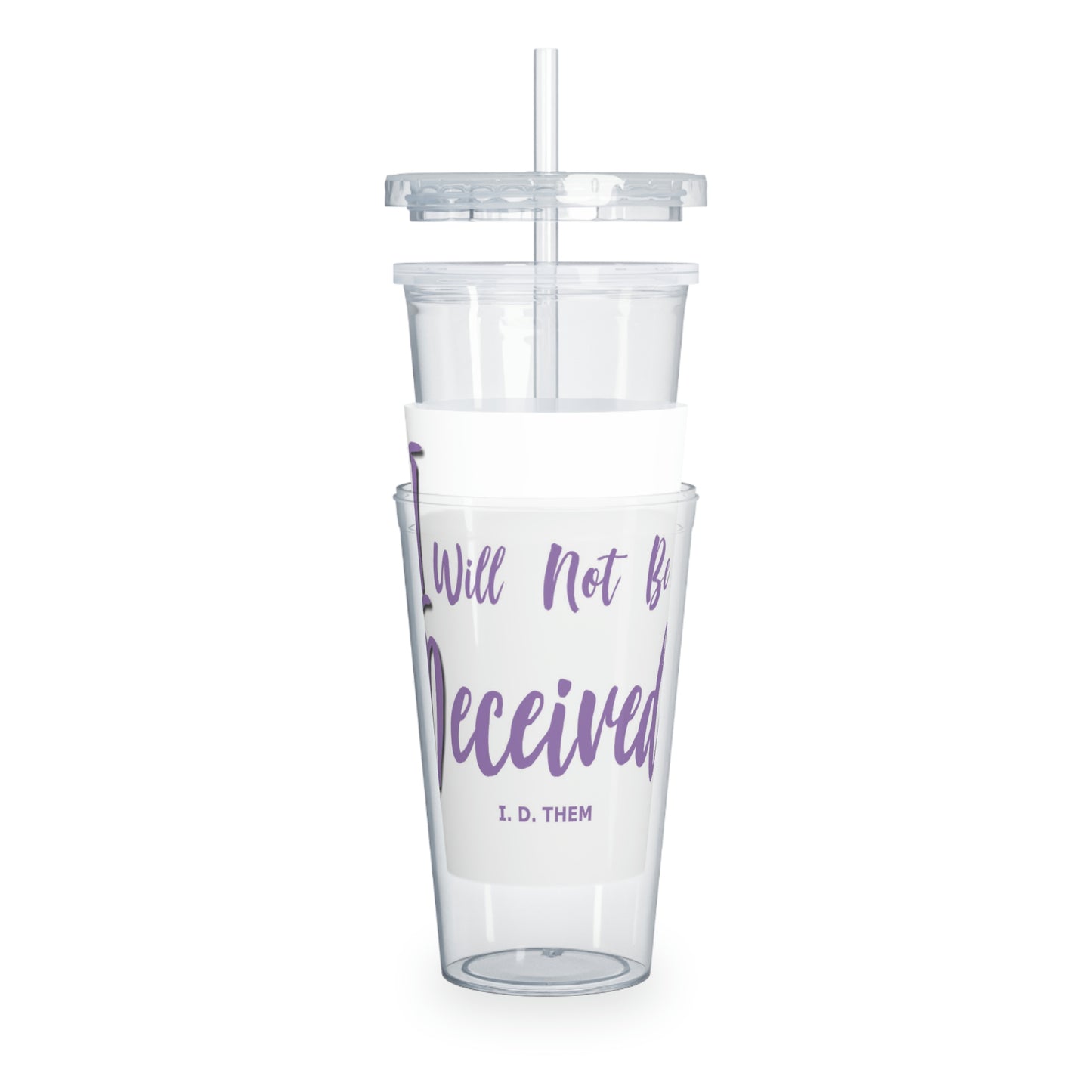 I.D. Them Plastic Tumbler with Straw